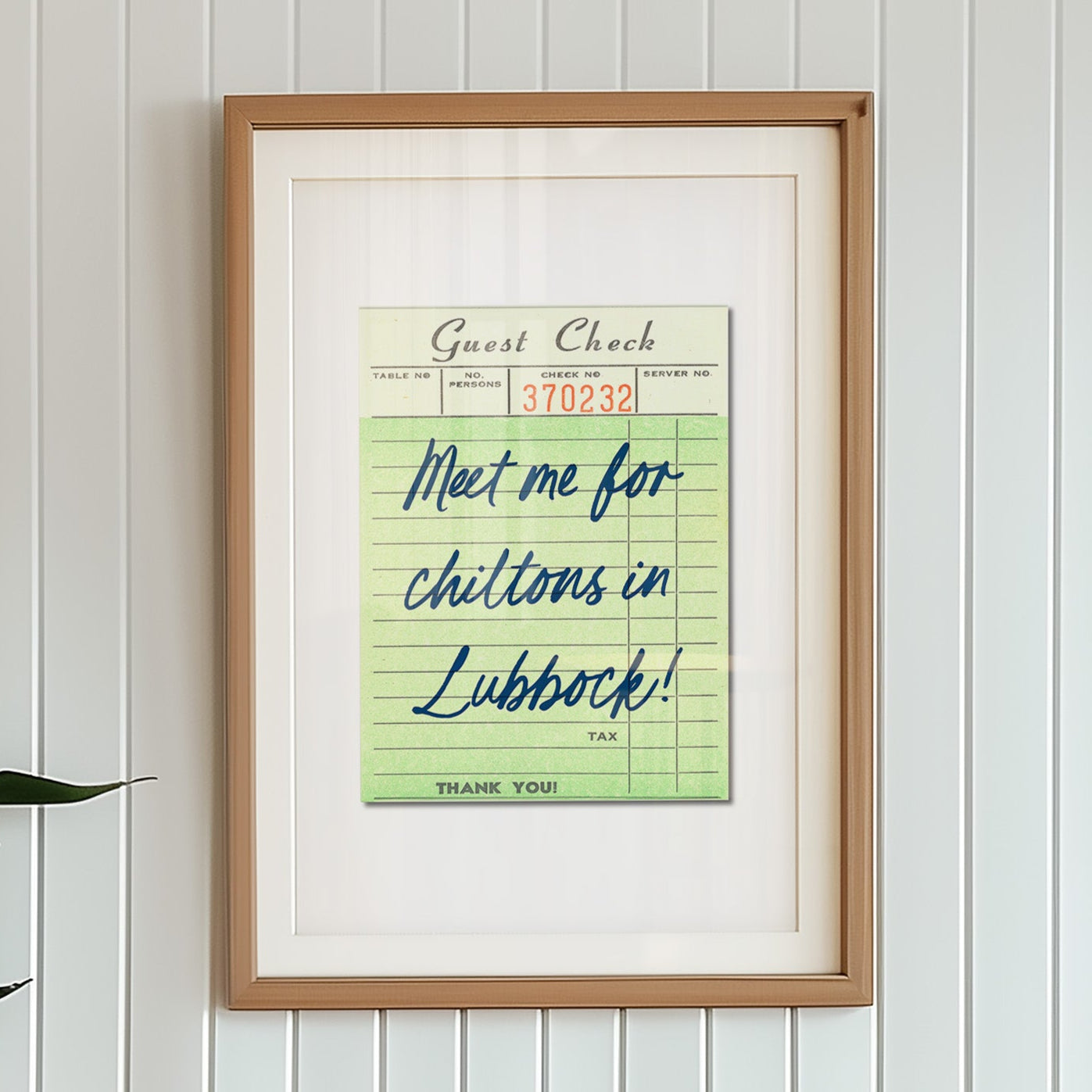 Meet Me For Chiltons In Lubbock Guest Check Art Print