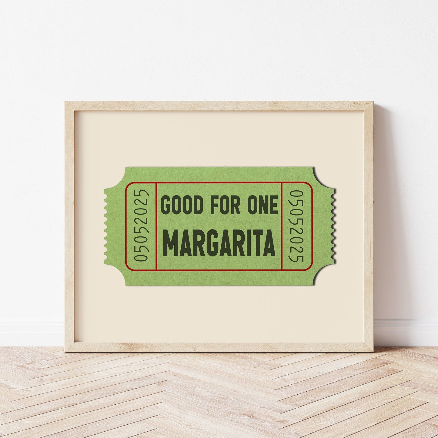 Good For One Margarita Ticket Stub Art Print