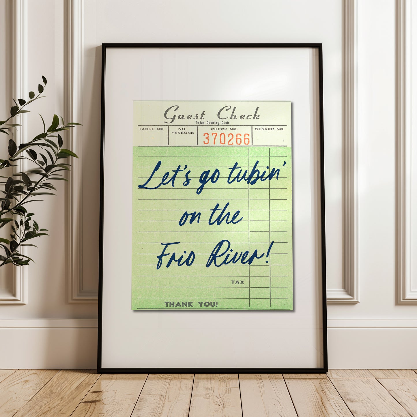 Let's Go Tubin' On The Frio River Guest Check Art Print