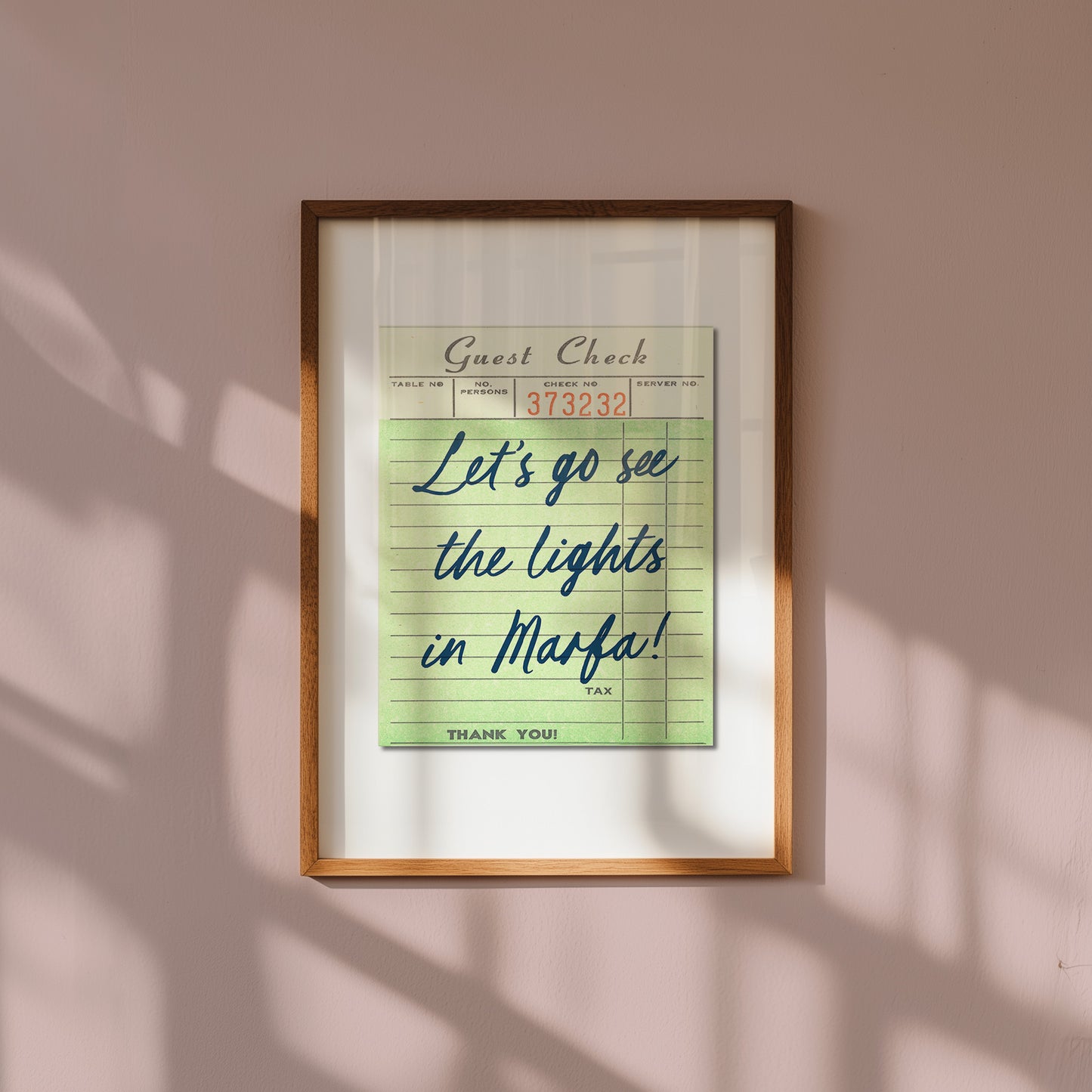 Let's Go See The Lights In Marfa Guest Check Art Print