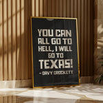 Going To Texas - Davy Crockett Quote Black Art Print - Tejas Country Club