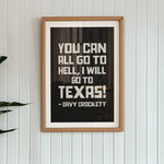 Going To Texas - Davy Crockett Quote Black Art Print - Tejas Country Club