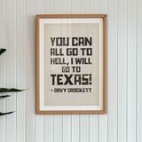 Going To Texas - Davy Crockett Quote White Art Print - Tejas Country Club