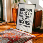 Going To Texas - Davy Crockett Quote White Art Print - Tejas Country Club