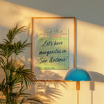 Let's Have Margaritas In San Antonio Guest Check Art Print - Tejas Country Club
