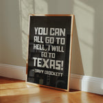 Going To Texas - Davy Crockett Quote Black Art Print - Tejas Country Club