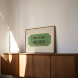 Good For One Mulligan Ticket Stub Art Print - Tejas Country Club