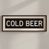 Framed Cold Beer Bus Scroll Sign - Tejas Country Club