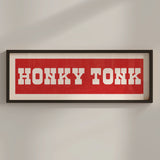 Framed HONKY TONK Sign Red & White Art Print - Tejas Country Club