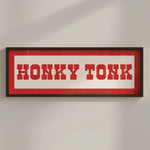 Framed HONKY TONK Sign White & Red Art Print - Tejas Country Club