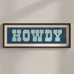 Framed HOWDY Sign Blue & Aqua Art Print - Tejas Country Club