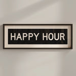 Framed Happy Hour Bus Scroll Sign - Tejas Country Club