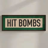 Framed Hit Bombs Golf Art Scroll Sign - Tejas Country Club