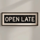 Framed Open Late Bus Scroll Sign - Tejas Country Club
