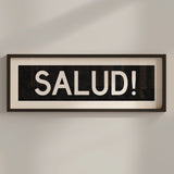 Framed Salud! Bus Scroll Sign - Tejas Country Club