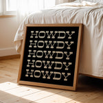 Howdy Typography Art Print Square Black and White - Tejas Country Club