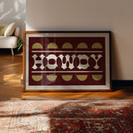 Maroon and Gold Howdy Home Decor Art Print - Tejas Country Club