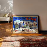 Texas Is So Big Vintage Postcard Print - Tejas Country Club