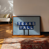 Texas Y'all Billboard Blue Art Print - Tejas Country Club