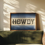 Howdy Art Print Poster Monochromatic Ombre Blue Print - Tejas Country Club