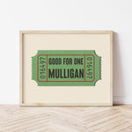 Good For One Mulligan Ticket Stub Art Print - Tejas Country Club