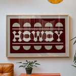 Howdy Maroon Typography Art Poster Print - Tejas Country Club