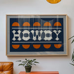 Blue and Orange Howdy Home Decor Art Print - Tejas Country Club