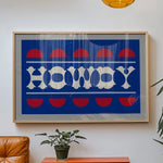 Blue and Red Howdy Home Decor Art Print - Tejas Country Club