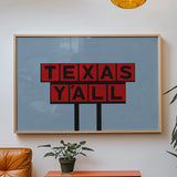 Texas Y'all Billboard Red & Black Art Print - Tejas Country Club