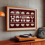 Howdy Maroon Typography Art Poster Print - Tejas Country Club