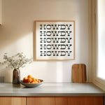 Howdy Typography Art Print Square White and Black - Tejas Country Club
