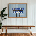 Texas Y'all Billboard Blue Art Print - Tejas Country Club