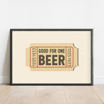 Good For One Beer Ticket Stub Art Print - Tejas Country Club