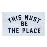 This Must Be The Place Outdoor Flag