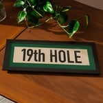 Framed 19th Hole Golf Art Scroll Print - Tejas Country Club