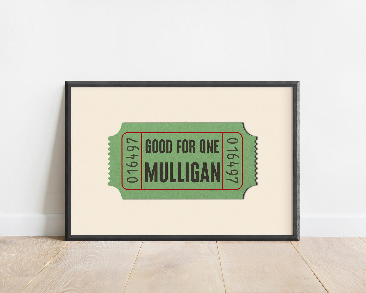 Good For One Mulligan Ticket Stub Art Print