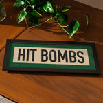 Framed Hit Bombs Golf Art Scroll Sign - Tejas Country Club