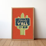 Howdy Y'all No Bad Days Vintage Cactus Sign Art Print - Tejas Country Club