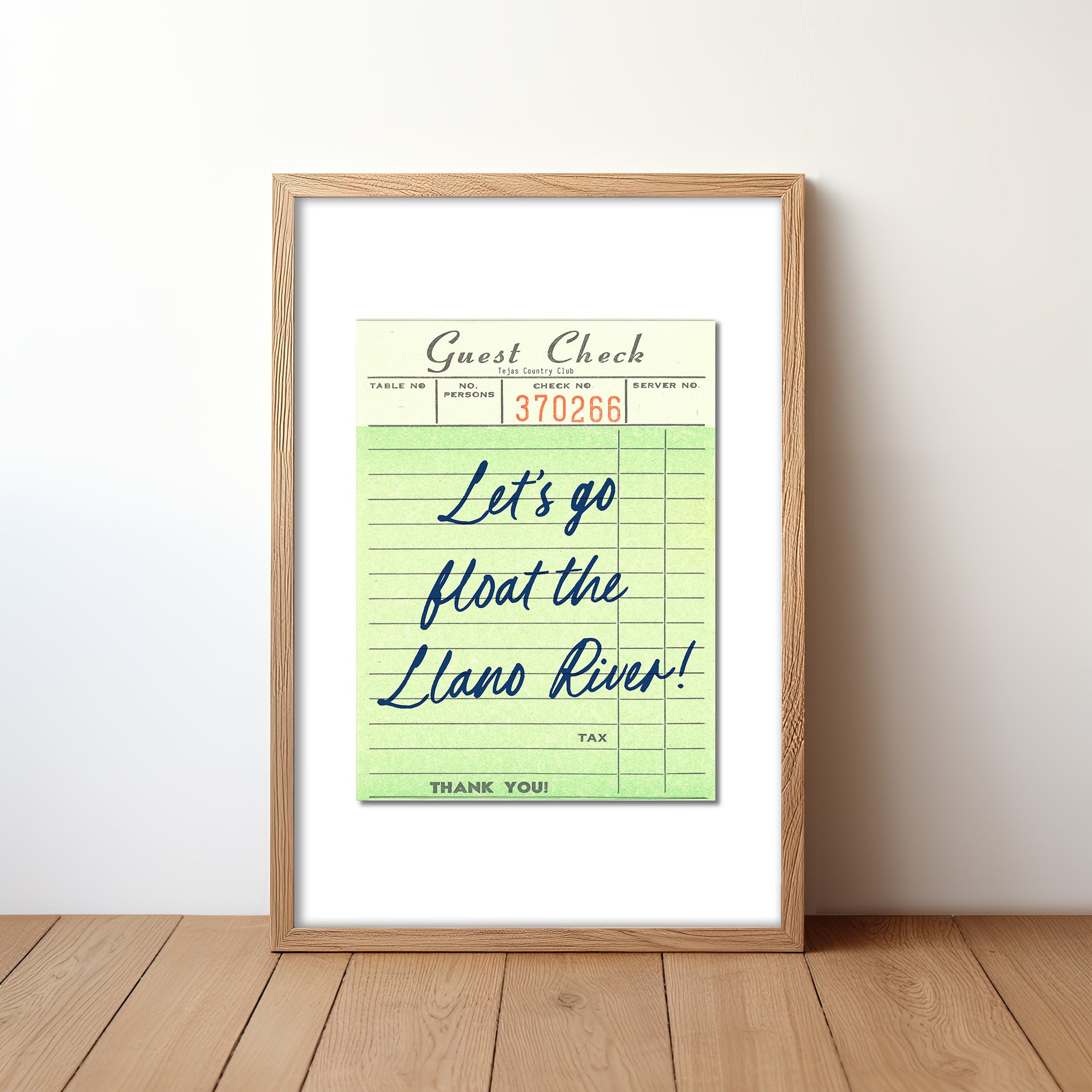 Let's Go Float the Llano River Art Print - Tejas Country Club