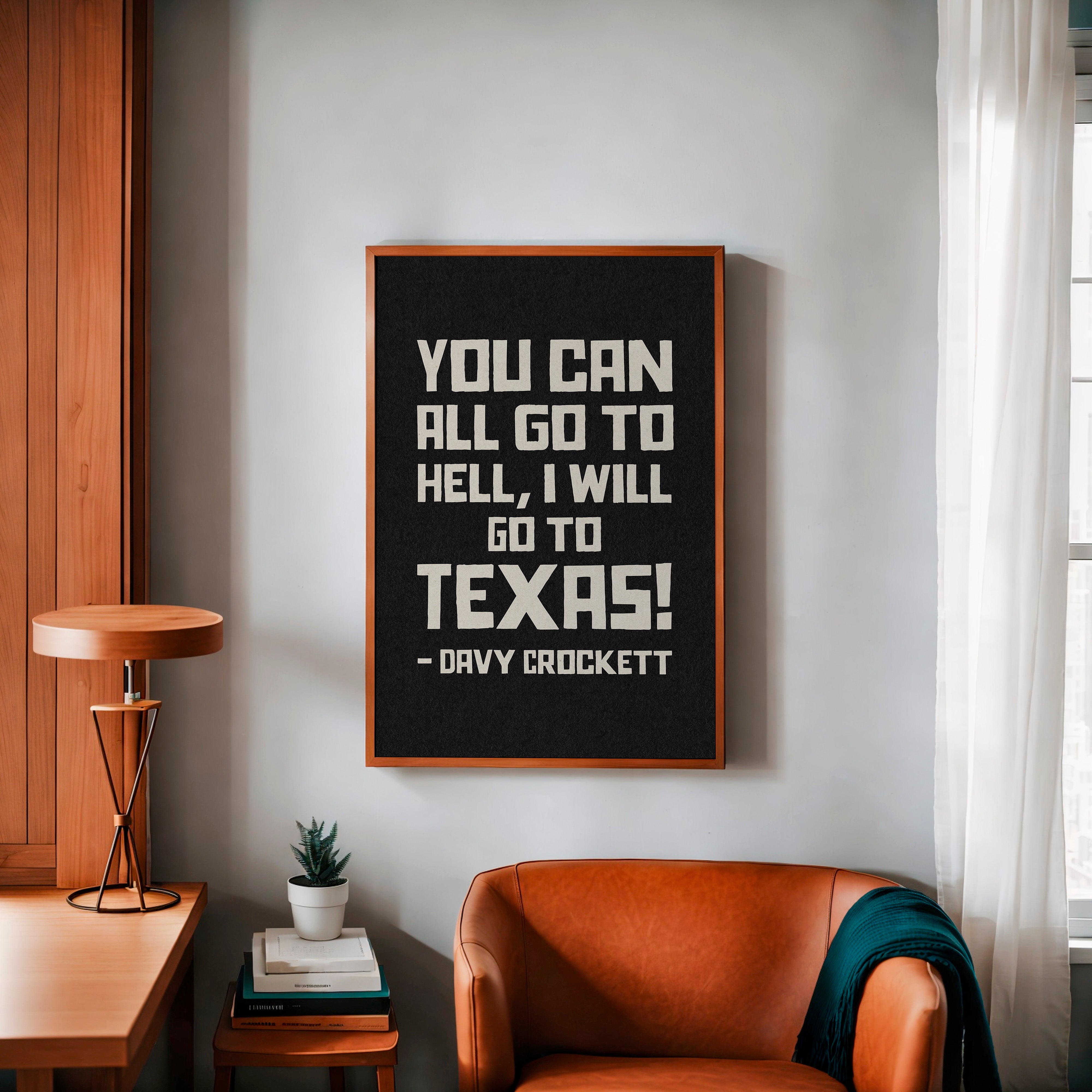 Going To Texas - Davy Crockett Quote Black Art Print - Tejas Country Club