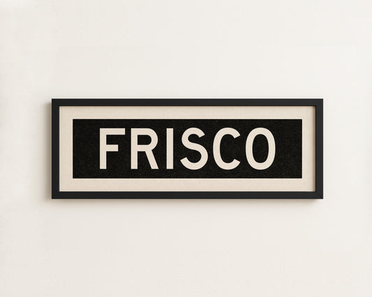 Framed Frisco Bus Scroll Sign