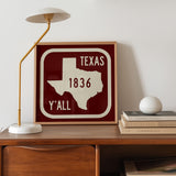 Texas Y'all Road Sign Art Print - Maroon