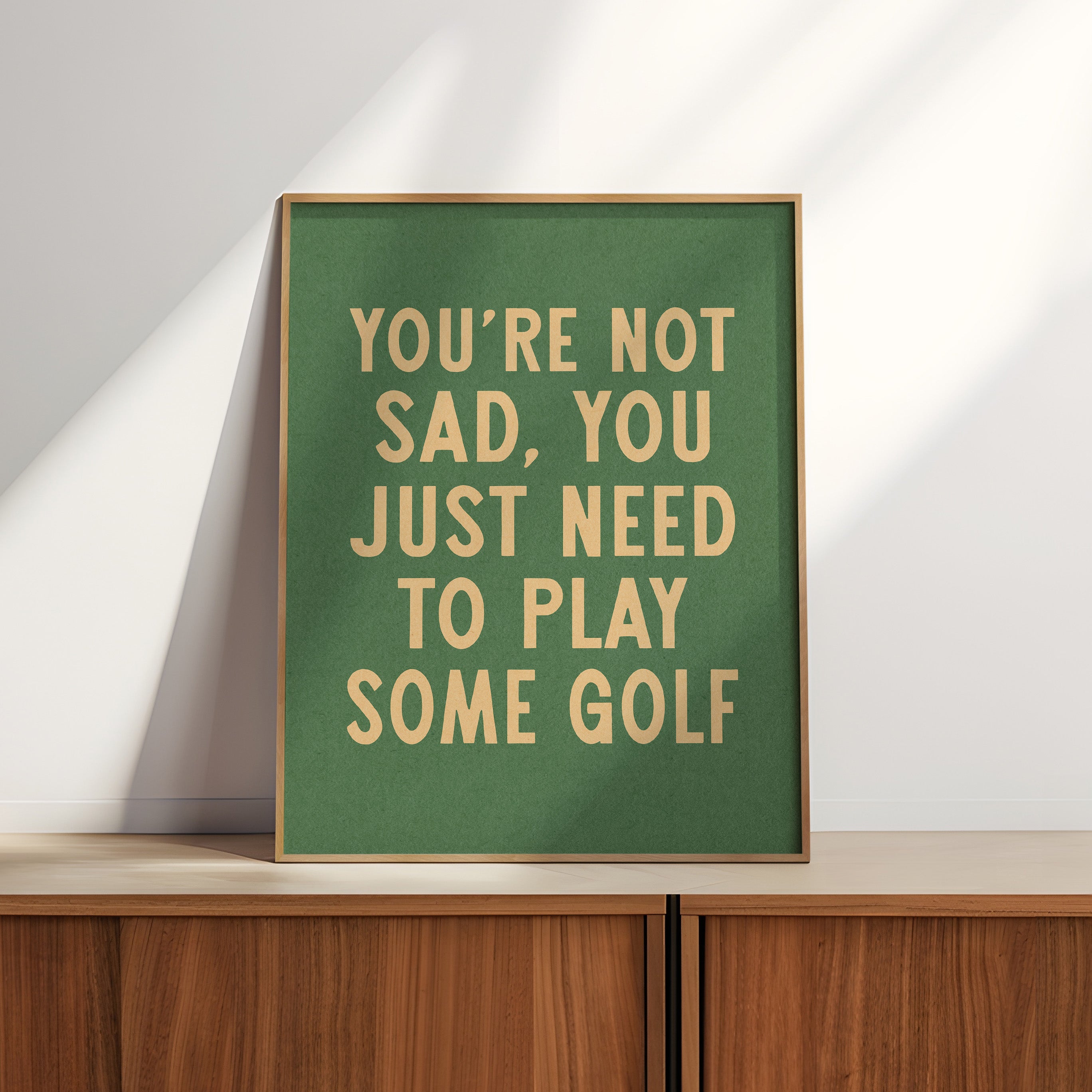 You're Not Sad You Just Need To Play Some Golf Home Decor Art Print Poster - Tejas Country Club