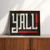 Y'all Typography Black and White Wall Art Print Poster Decor - Tejas Country Club