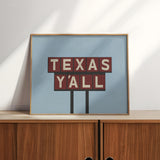 Texas Y'all Billboard Maroon Art Print - Tejas Country Club