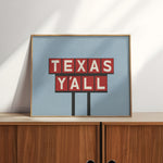 Texas Y'all Billboard Red & White Art Print - Tejas Country Club