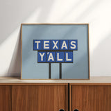Texas Y'all Billboard Blue Art Print - Tejas Country Club