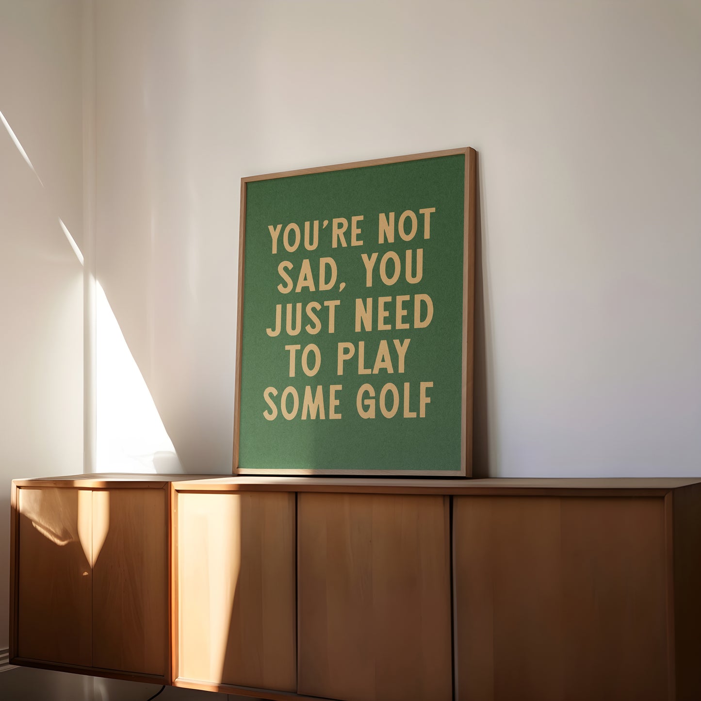 You're Not Sad You Just Need To Play Some Golf Home Decor Art Print Poster