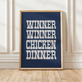 Winner Winner Chicken Dinner Art Print - Tejas Country Club