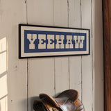 Framed YEEHAW Sign Blue & White Art Print - Tejas Country Club